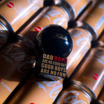 Los chicos malos no son buenos, pero los chicos buenos no son divertidos. Por Kilian